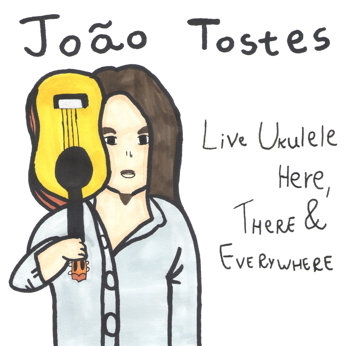 João Tostes – Live Ukulele Here, There & Everywhere